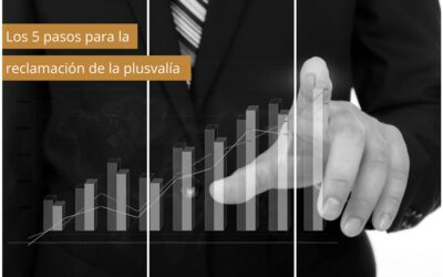 Los 5 pasos para la reclamación de la plusvalía