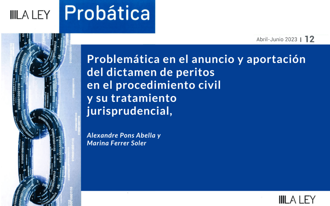 Artículo publicado en la revista jurídica La Ley sobre el dictamen de peritos.